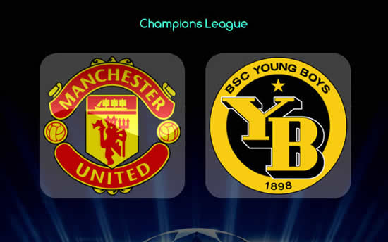 UEFA CL PREVIEW: Man United vs Young Boys