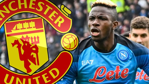 Man Utd in Victor Osimhen transfer blow as Napoli striker claims ‘I’m already at one of the biggest clubs’
