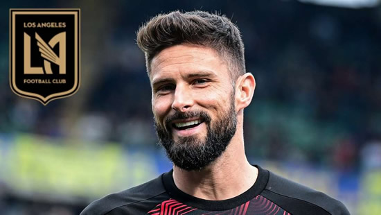 Olivier Giroud to be the next European star in MLS as AC Milan star secures Stateside summer move to LAFC